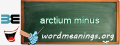 WordMeaning blackboard for arctium minus